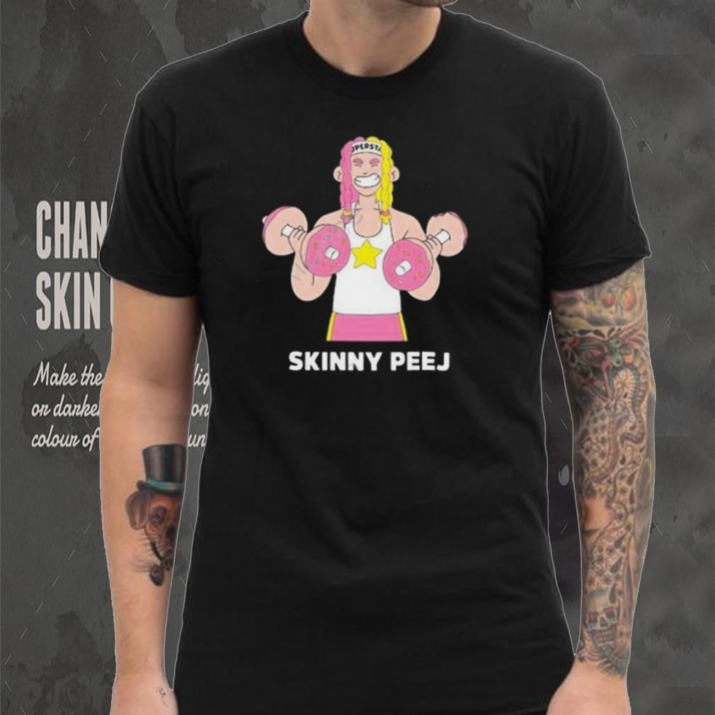 Official Superstar Skinny Peej shirt Official Superstar Skinny Peej shirt