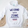 Official We Stand With Jenni Enough Shirt