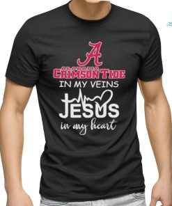 Official alabama Crimson Tide In My Veins Jesus In My Heart Shirt