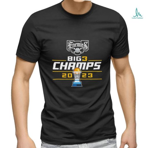 Official enemies 2023 big3 champions shirt