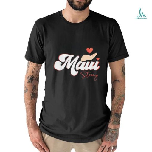 Official vintage Strong Maui Hawaii Island I Love Hawaii T Shirt