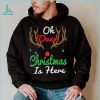 Oh Deer Christmas Is Here Reindeer Gifts Xmas Pajama Funny Unisex Shirt