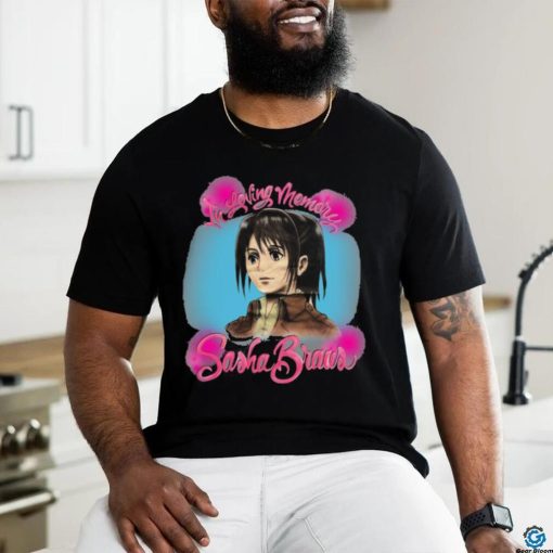 Original In Loving Memory Sasha Braus Shirt