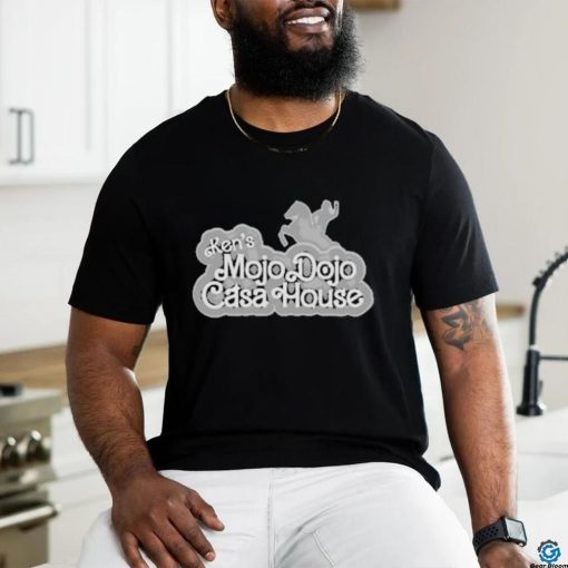 Original Mojo Dojo Casa House Shirt
