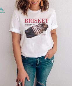 Original brisket Set The Alarm For 5 Am Shirt