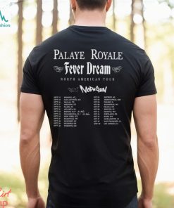 Palaye Royale Fever Dream North American Tour 2023 Merch, Palaye Royale Fever Dream Tour 2023 With Special Guest Shirt, Palaye Royale Fever Dream Tour Dates 2023 T Shirt