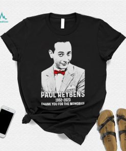 Paul Reubens 1952 2023 pee wee herman thank you for the memories shirt