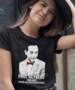 Paul Reubens 1952 2023 pee wee herman thank you for the memories shirt