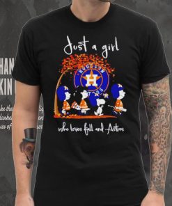 Peanuts Cartoon Just A Girl Who Loves Fall And Astros Shirt