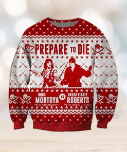 Prepare To Die Inigo Montoya Vs Dead Pirate Roberts Ugly Knitted Whiskey Christmas 3D Sweater For Men And Women