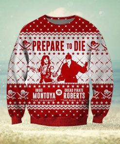 Prepare To Die Inigo Montoya Vs Dead Pirate Roberts Ugly Knitted Whiskey Christmas 3D Sweater For Men And Women