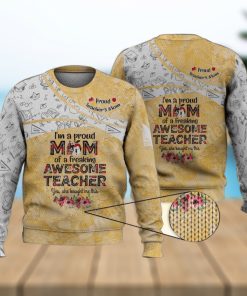 Proud Mom Of A Teacher 3D Full Print Ugly Sweater Christmas Gift Sweater