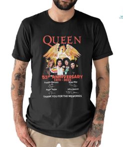 Queen 53Rd Anniversary 1970 2023 Thank You for the memories signatures shirt