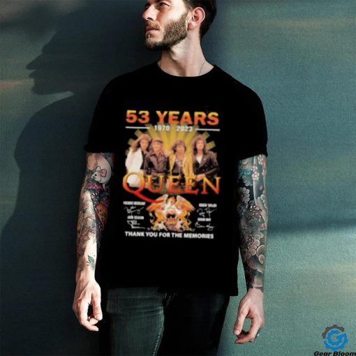 Queen band 53 years 1970 2023 thank you for the memories shirt