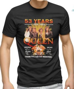 Queen band 53 years 1970 2023 thank you for the memories shirt