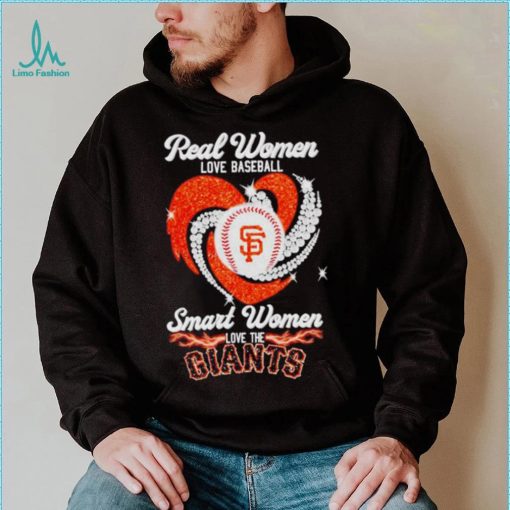 Real Women Love Baseball Smart Women Love The Giants 2023 Shirt