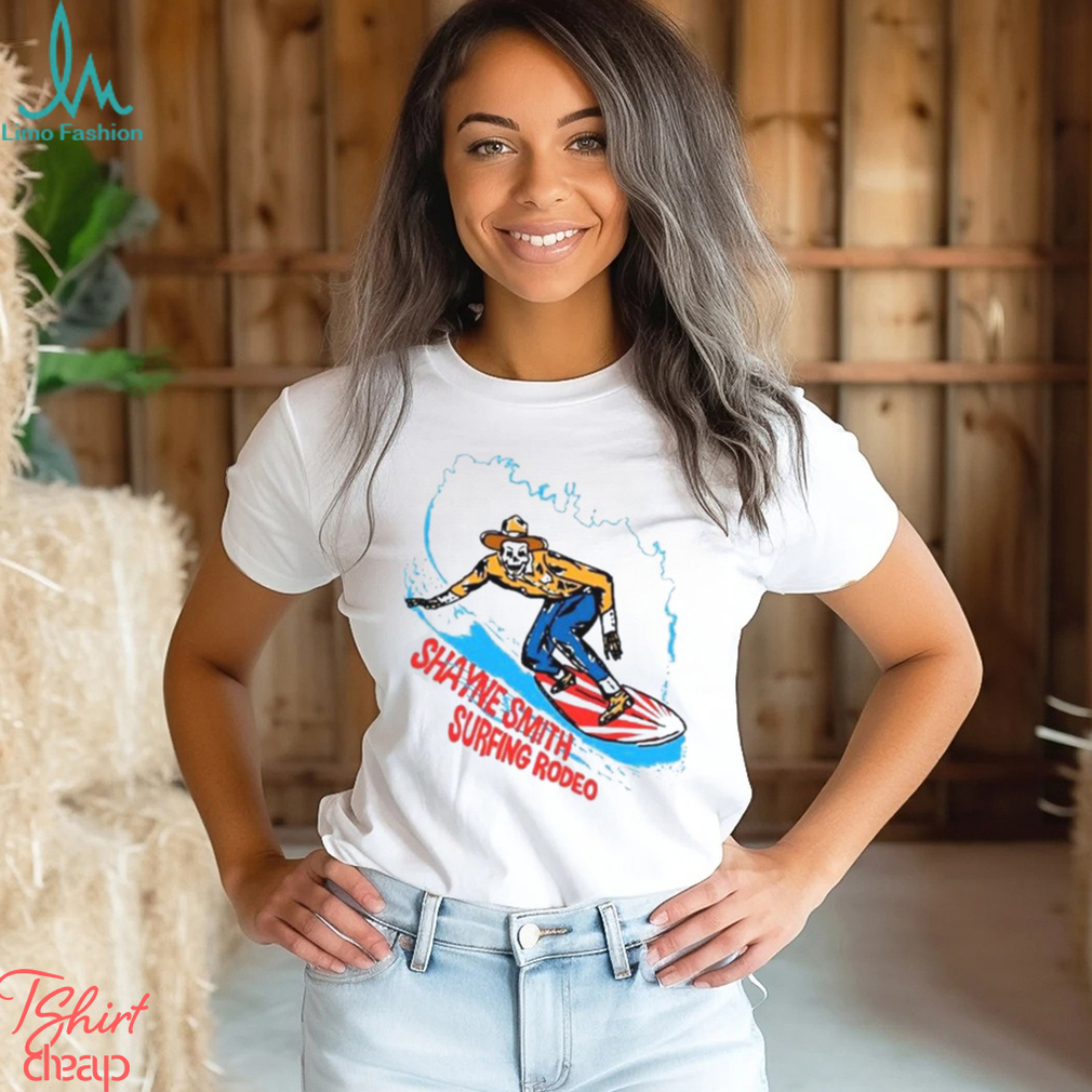 Shayne Smith Surfing Rodeo Shirt Shayne Smith Surfing Rodeo Shirt