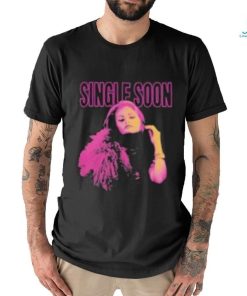 Single Soon Shirt