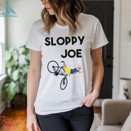 Sloppy Joe Bicycle Sarcastic T Shirt