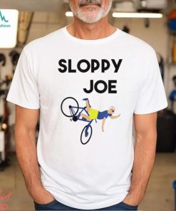 Sloppy Joe Bicycle Sarcastic T Shirt