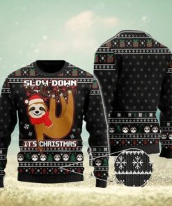 Slow Down But It Sloth Black Ugly Christmas Sweater