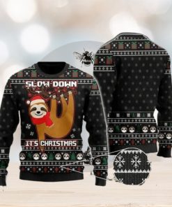 Slow Down But It Sloth Black Ugly Christmas Sweater