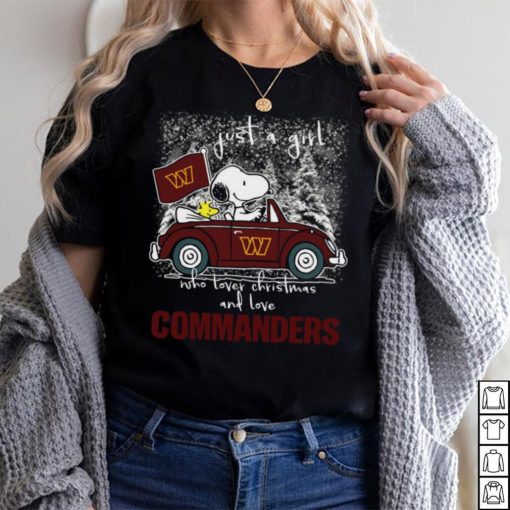 Snoopy And Woodstock Just A Girl Who Lover Christmas And Love Washington Commanders Shirt