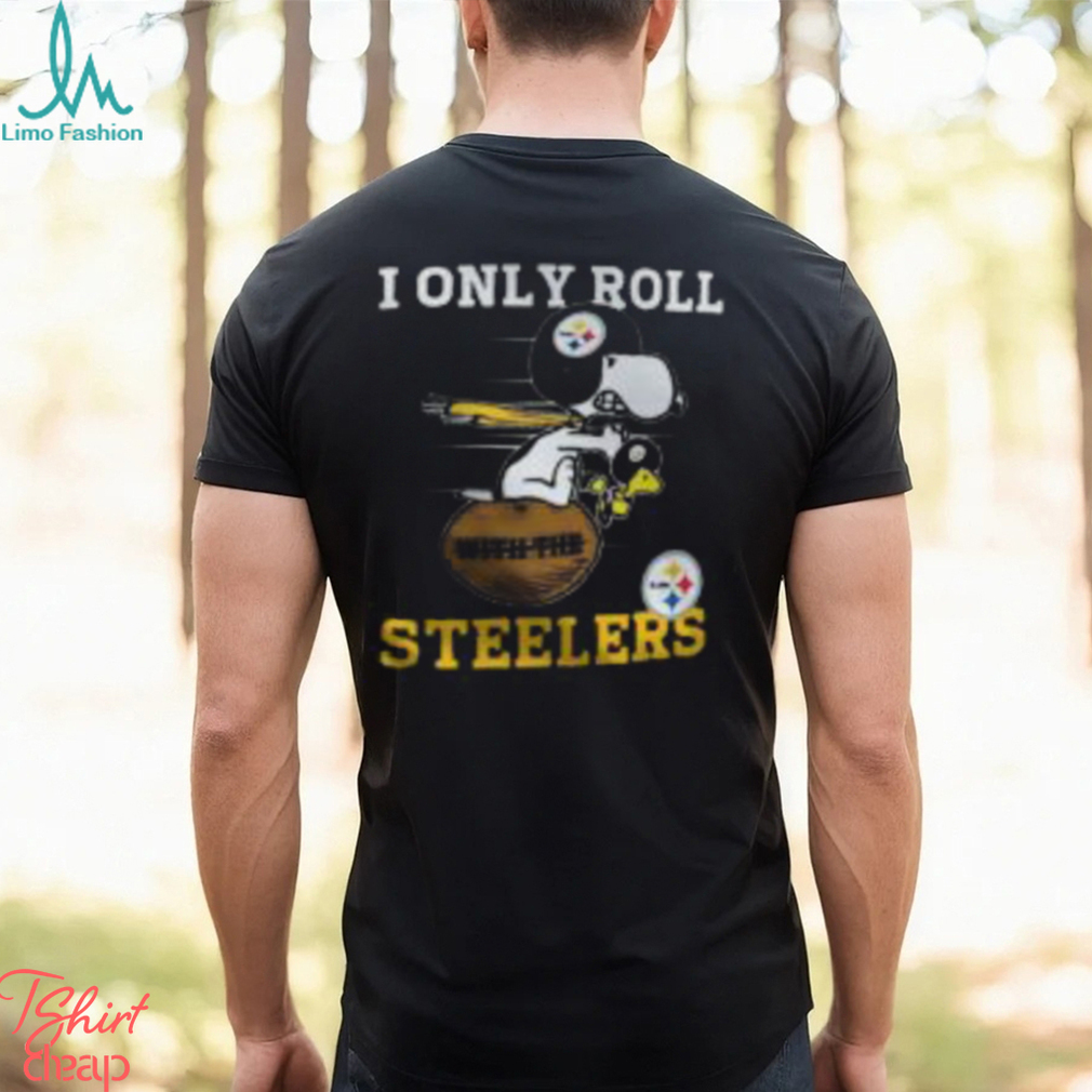 Snoopy And Woodstock I Only Roll With The San Francisco 49ers T-Shirt - T- shirts Low Price