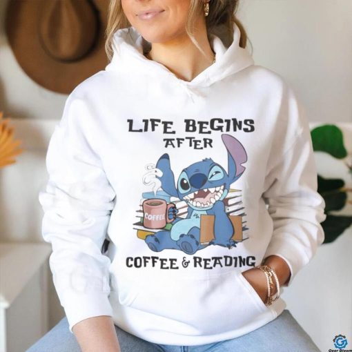 Stitch Life Begins After Coffee And Reading Shirt