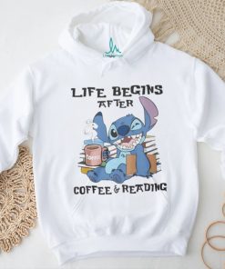 Stitch Life Begins After Coffee And Reading Shirt