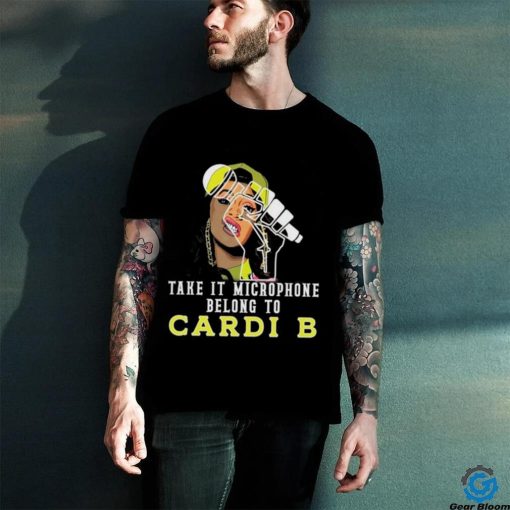 Take it microphone belong to cardi b shirt