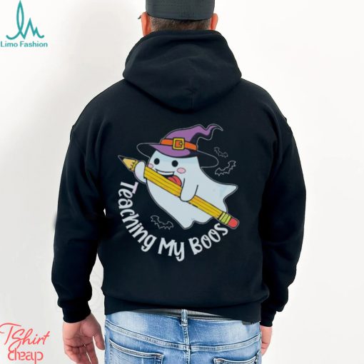 Teaching My Boos Halloween Ghost Funny Teacher Shirt