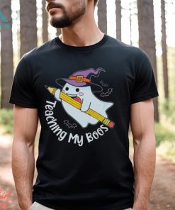 Teaching My Boos Halloween Ghost Funny Teacher Shirt