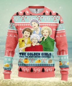 The Golden Girls Twas The Night Before Christmas AOP Print Christmas Ugly Sweater For Men Women