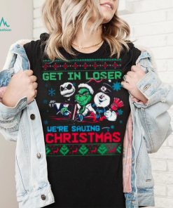 The Grinch Jack Skellington And Snowman Get In Loser We’Re Going Saving Ugly Vintage Christmas Tshirts