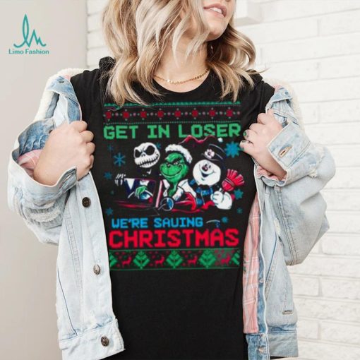 The Grinch Jack Skellington And Snowman Get In Loser We’Re Going Saving Ugly Vintage Christmas Tshirts