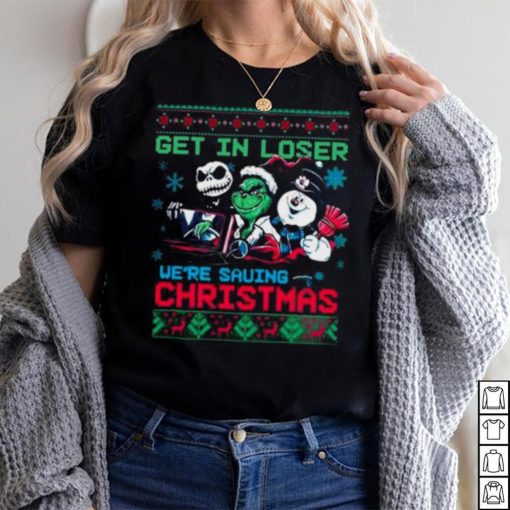 The Grinch Jack Skellington And Snowman Get In Loser We’Re Going Saving Ugly Vintage Christmas Tshirts