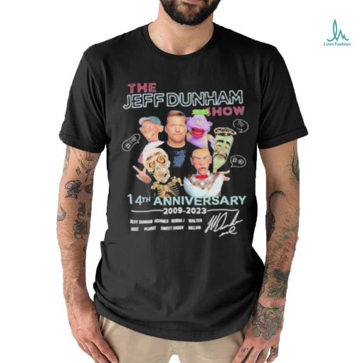 The Jeff Dunham Show 14th Anniversary 2009 2023 Signature shirt