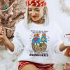 There Are Good Ships And Wood Ships Shirt