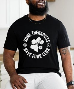 Til Valhalla Project Some Therapists Have Four Legs Shirt