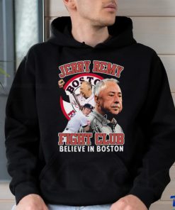 Top jerry remy fight club believe in boston shirt