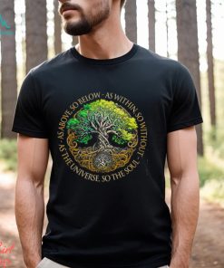 Tree of Life So The Soul Shirt