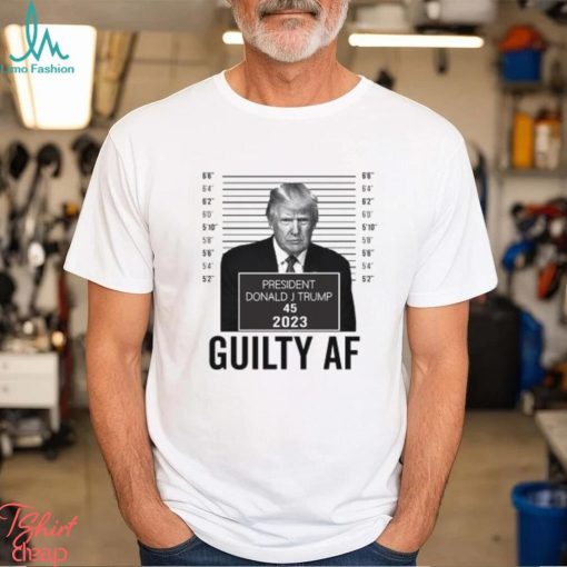 Trump Mugshot GA Guilty Af 2023 Tshirt Trump Guilty af Tshirt Funny Trump Georgia Judge Trial Votes Bella Canvas 3001 Unisex T Shirt