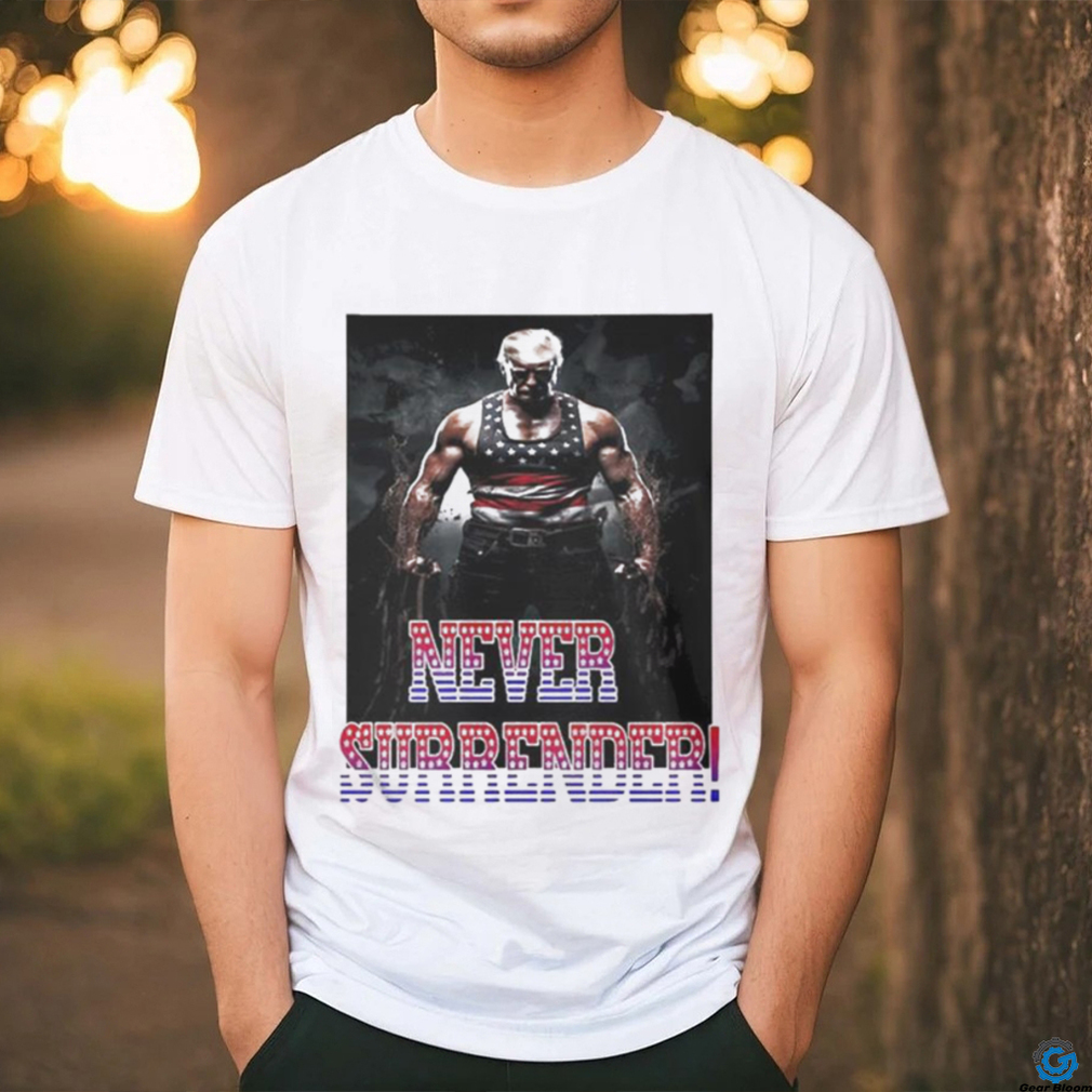 Trump Never Surrender Mugshot Shirt Trump Never Surrender Mugshot Shirt