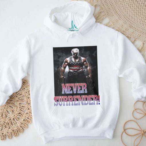 Trump Never Surrender Mugshot Shirt
