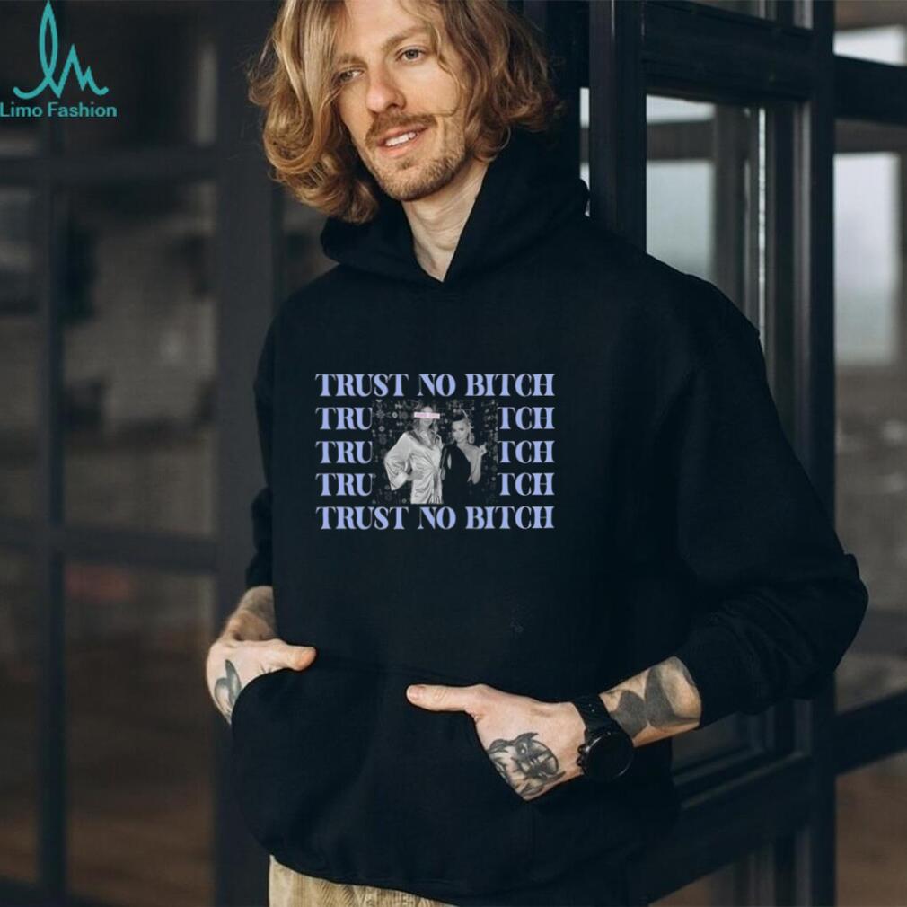 Trust No Bitch Ariana Madix Raquel Leviss Tom Sandoval Shirt Trust No Bitch Ariana Madix Raquel Leviss Tom Sandoval Shirt