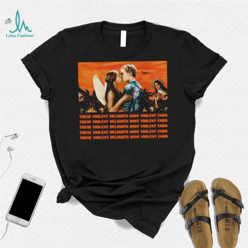 Violent Delights Shirt