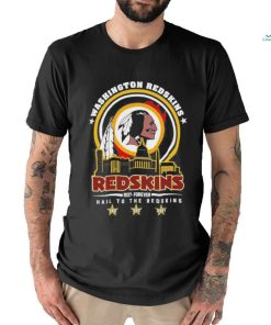 Washington Redskins 1937 – Forever Hail To The Redskins Shirt by