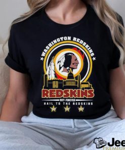 1932 Forever Washington Redskins Hail To The Redskins Shirt - Peanutstee