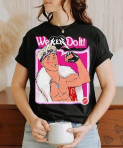 We Ken do It 2023 Shirt